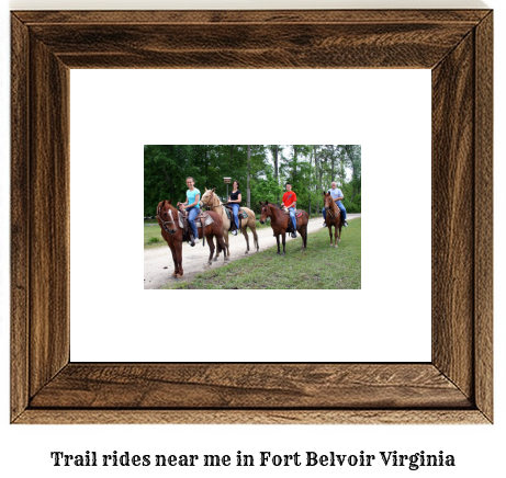 trail rides near me in Fort Belvoir, Virginia